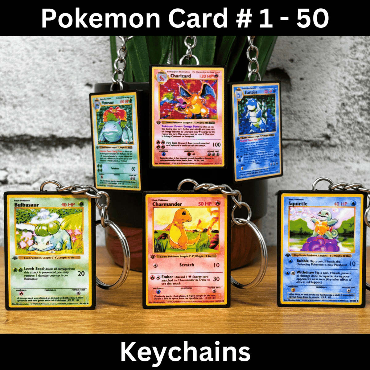 Pokemon Card Keychains (1-50)